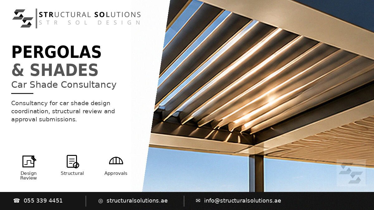 Pergola and shade structure approval in Dubai — Structural Solutions